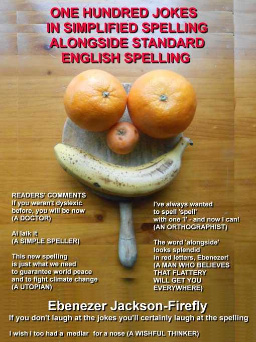 Cover image for One Hundred Jokes In Simplified Spelling Alongside Standard English Spelling